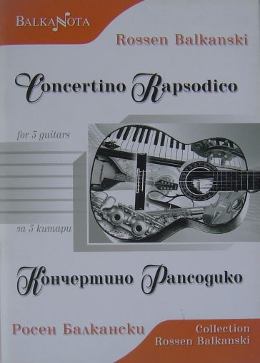 Rossen Balkanski - Concertino Rapsodico