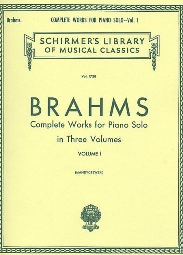 Brahms - Complete works vol.1
