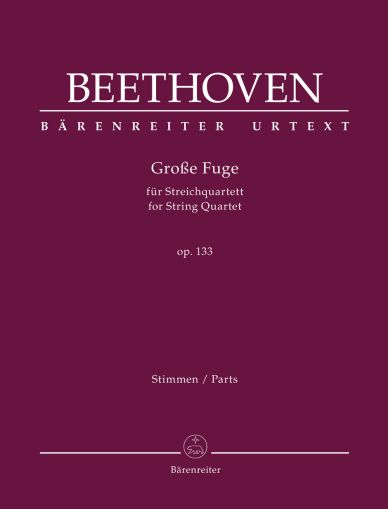 Beethoven Große   Fuge for String Quartet op. 133