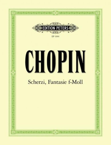 Chopin - Scherzi , Fantasie f moll