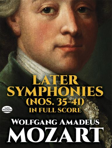  Wolfgang Amadeus Mozart  LATER SYMPHONIES - NOS.35-41