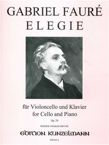  Gabriel Fauré  Élégie Op.24 For Violoncello And Piano
