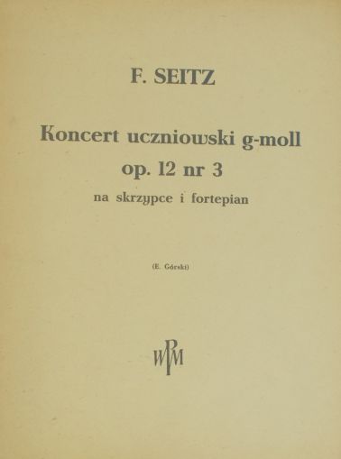 Seitz - Concert for violin op.12 nr.3 g-moll