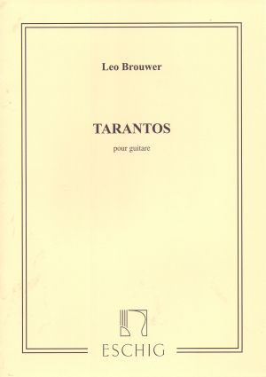 Leo Brouwer - Tarantos за китара