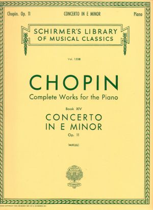Chopin -  Concerto No. 1 In E Minor, Op. 11 for piano solo
