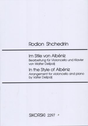 Shchedrin - In the Style of Albeniz for violoncello and piano