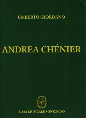 ANDREА  CHENIER - Umberto Giordano