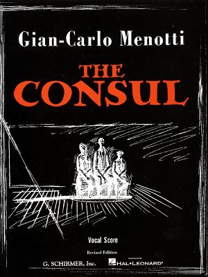 Gian Carlo Menotti    The Consul