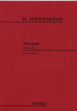 Dimitri Shostakovich  4 Preludi Dall'Op. 34