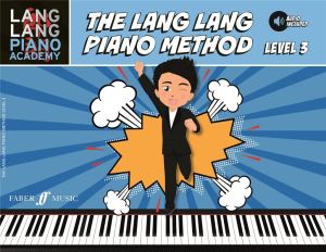 The Lang Lang Piano Method: Level 3