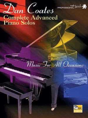 DAN COATES COMPLETE ADVANCED PIANO SOLOS