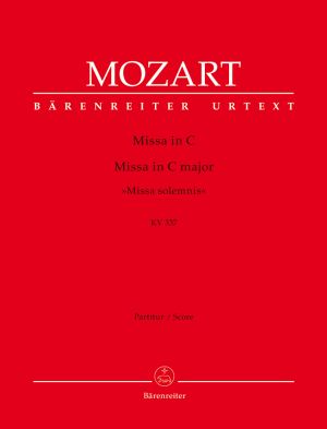 Mozart Missa in C major K. 337 "Missa solemnis" Full Score