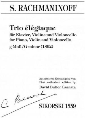 Rachmaninov TRIO ELEGIAQUE IN G MINOR