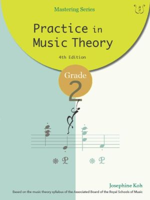 PRACTICE IN MUSIC THEORY - GRADE 2