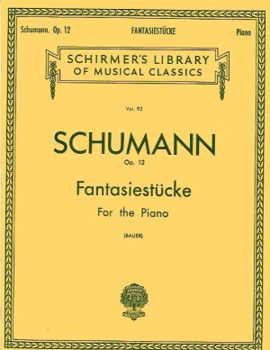 Schumann - Phantaisestucke op.12 for piano