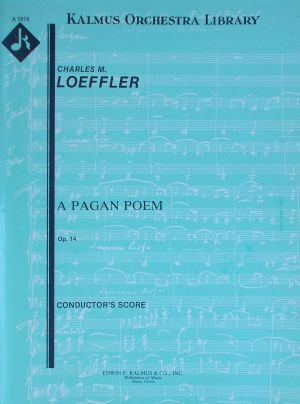 Charles Loeffler - A Pagan poem op.14
